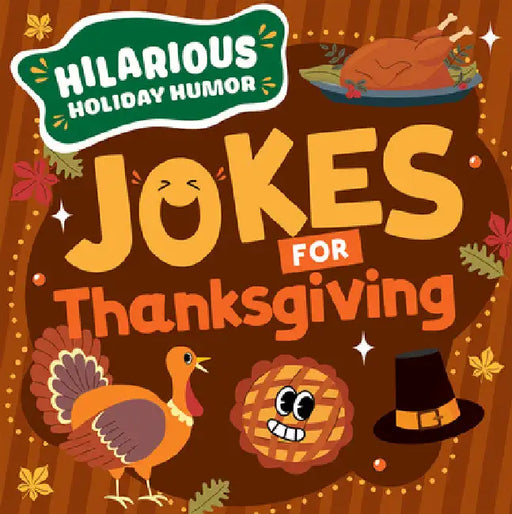 Jokes for Thanksgiving by Jane R. Davis