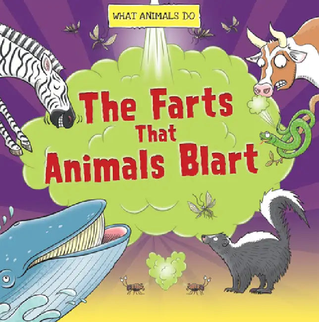 The Farts That Animals Blart by Paul Mason