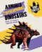 Armored Dinosaurs by Sonya Newland