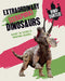 Extraordinary Dinosaurs by Sonya Newland