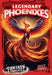 Legendary Phoenixes by Benjamin Proudfit