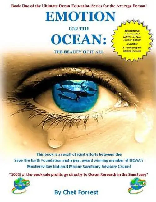 Emotion for the Ocean by Chet Forrest