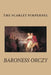 The Scarlet Pimpernel by Baroness Orczy