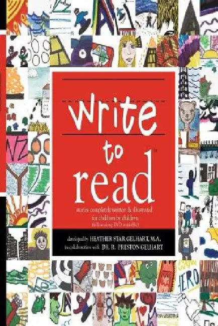 Write to Read by Children &. Teens