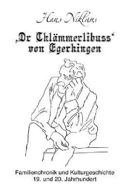 'Dr Chlämmerlibuss' von Egerkingen by Niklaus, Hans