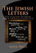 The Jewish Letters: KJV/Greek/Hebrew with Transliteration by Al Garza