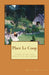 Place Le Coop: a story of city folk, country life, and chickens by Becky Dietrich