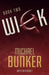 Wick 2: The Charm School by Michael Bunker