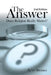 The Answer: Does Religion Really Matter? by Ze'ev Shemer