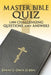 Master Bible Quiz: 1,500 Challenging Questions and Answers by Barry L. Davis