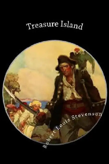 Treasure Island by Robert Louis Stevenson