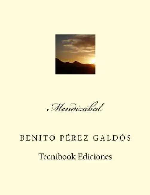 Mendizabal by Perez Galdos, Benito
