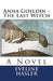 Anna Goeldin - The Last Witch by Mary Bryant