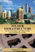 Fix Our Infrastructure by Gilbert Clay