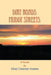 Dirt Roads, Muddy Streets by Ethel Hooten