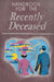 Handbook for the Recently Deceased by Hunt, James