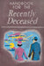 Handbook for the Recently Deceased by Hunt, James