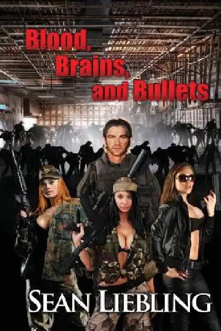 Blood, Brains and Bullets: A near future vision of a Zombie Apocalypse involving a man and his dedication to ensuring his children and community by Monique Happy