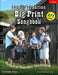 Family Tradition BIG PRINT Songbook: The Big Print 'People Music' Song Collection by Carl Abbott