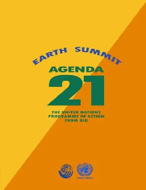 Agenda 21: Earth Summit: The United Nations Programme of Action from Rio by United Nations