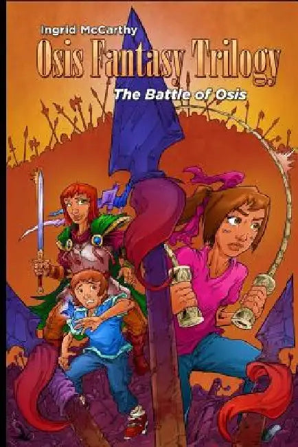 The Battle of Osis: (Volume 3) by Ingrid McCarthy