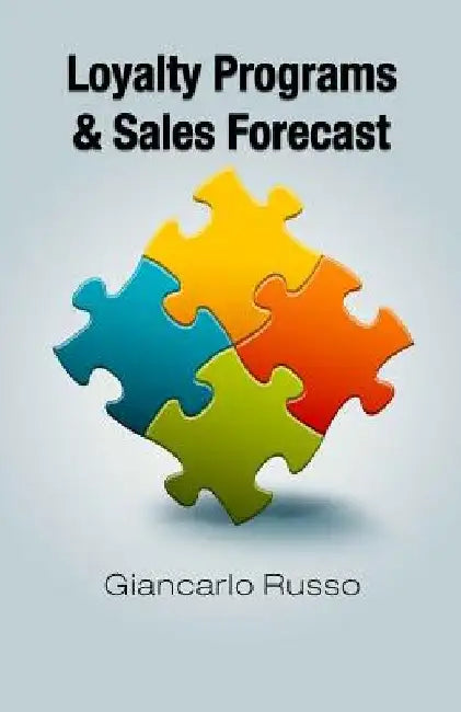 Loyalty Programs & Sales Forecast by Giancarlo Russo
