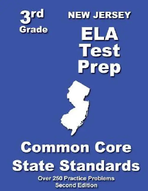 New Jersey 3rd Grade ELA Test Prep: Common Core Learning Standards by Teachers' Treasures