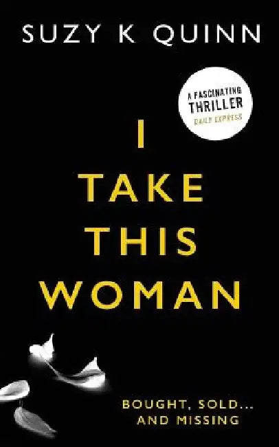 I Take This Woman by S. Quinn
