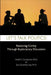 Let's Talk Politics: Restoring Civility Through Exploratory Discussion by Suzanne Goodney Lea Ph. D.