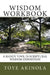 Wisdom Workbook: A Handy Tool in Scriptural Wisdom Exposition by Toye Akinola