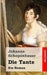 Die Tante: Ein Roman by Schopenhauer, Johanna