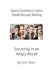 Good Questions Have Groups Talking -- Surviving in an Angry World: Surviving in an Angry World by Josh Hunt