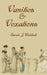 Vanities and Vexations by Sarah Waldock