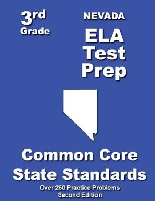 Nevada 3rd Grade ELA Test Prep: Common Core Learning Standards by Teachers' Treasures