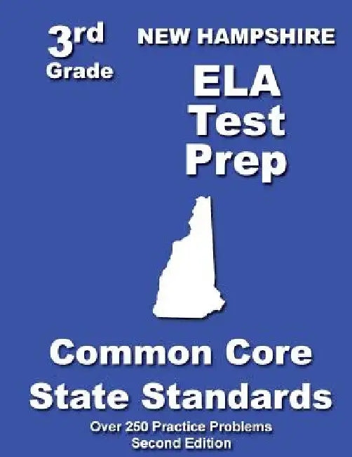New Hampshire 3rd Grade ELA Test Prep: Common Core Learning Standards by Teachers' Treasures