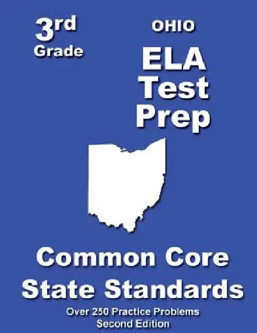 Ohio 3rd Grade ELA Test Prep: Common Core Learning Standards by Teachers' Treasures
