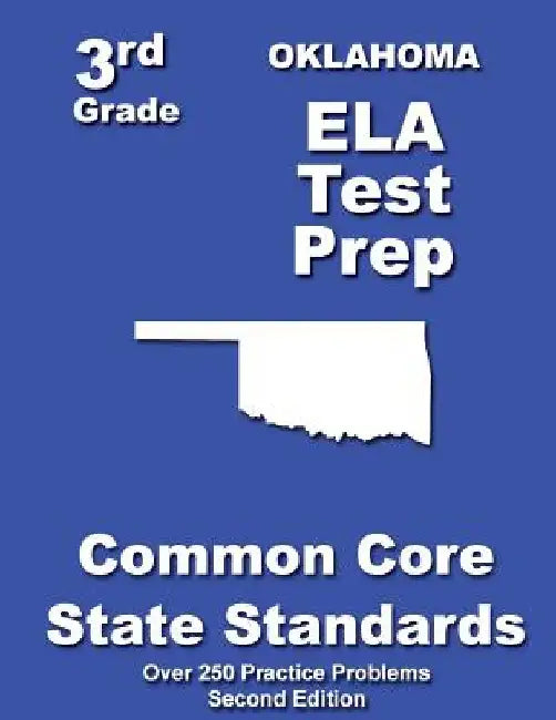 Oklahoma 3rd Grade ELA Test Prep: Common Core Learning Standards by Teachers' Treasures