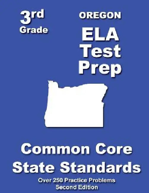 Oregon 3rd Grade ELA Test Prep: Common Core Learning Standards by Teachers' Treasures