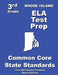 Rhode Island 3rd Grade ELA Test Prep: Common Core Learning Standards by Teachers' Treasures