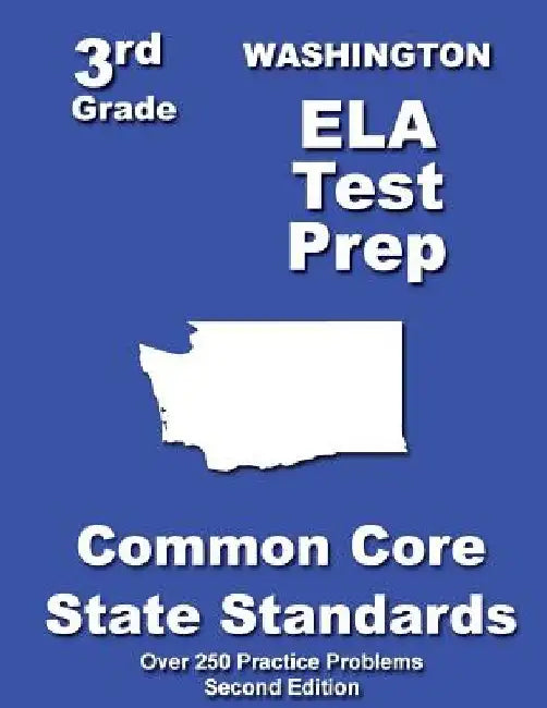 Washington 3rd Grade ELA Test Prep: Common Core Learning Standards by Teachers' Treasures