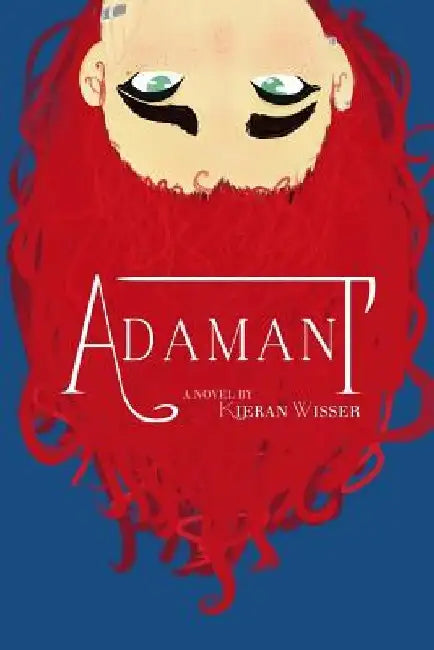 Adamant by Kieran Wisser