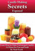 Candle Making Secrets Exposed: Learn How To Make Professional Candles At Home For Fun And Profit by Mark Smith