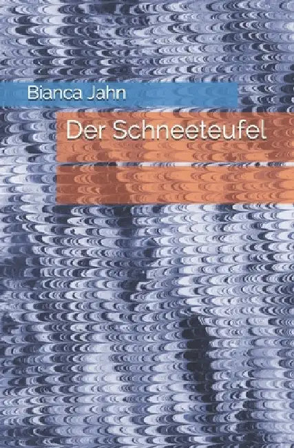 Der Schneeteufel by Jahn, Bianca