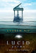 Lucid Poems: a dance with infinity by Andrew Yu Hin Nip