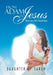 From Adam to Jesus: What Every Wife Should Know by Daughter of Sarah
