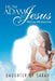 From Adam to Jesus: What Every Wife Should Know by Daughter of Sarah