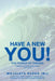 Have a New You!: The Power of Change by Mojalefa Rapao (Mj)