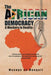 The African Democracy: A Mockery to Reality by Muange Aa Munguti