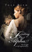 Finding My Alpha: My Struggle to Self empowerment by Thea Reed