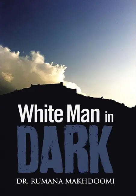 White Man in Dark by Rumana Makhdoomi
